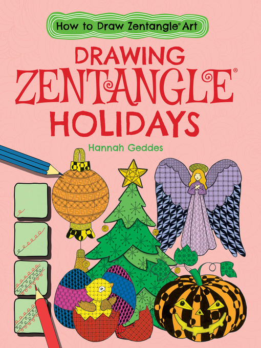 Title details for Drawing Zentangle Holidays by Catherine Ard - Available